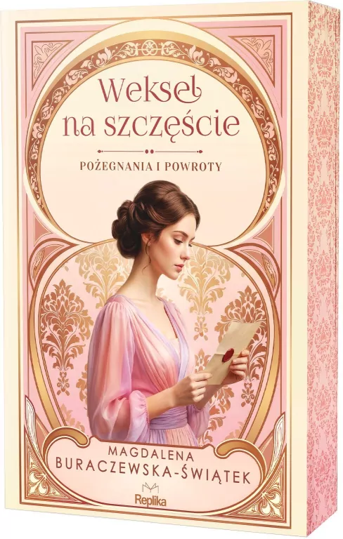 Weksel na szczęście. Pożegnania i powroty. Tom 2 - tantis.pl