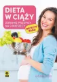 Dieta w ciąży. Zdrowe przepisy na 9 mies. w.2017 - tantis.pl