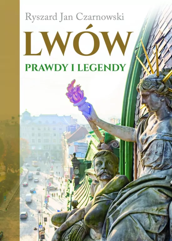 Lwów. Prawdy i legendy - tantis.pl
