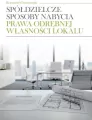 Spółdzielcze sposoby nabycia prawa odrębnej... - tantis.pl