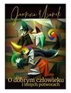 O dobrym człowieku i innych potworach - tantis.pl