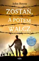 Zostań, a potem walcz - tantis.pl