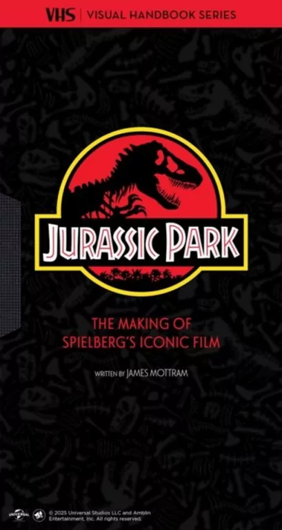 Jurassic Park. VHS The Making of Steven Spielbergs Iconic Film - tantis.pl