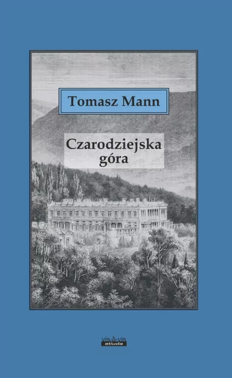 Czarodziejska góra - tantis.pl