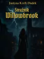 Strażnik Willowbrook - tantis.pl