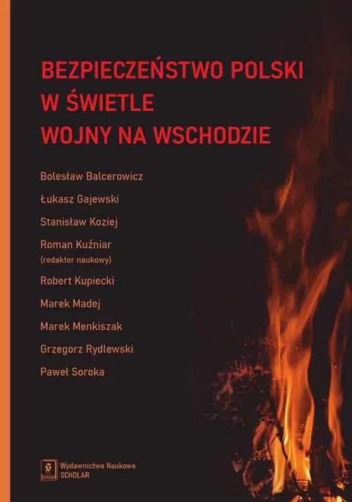Bezpieczeństwo Polski w świetle wojny na Wschodzie - tantis.pl