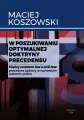 W poszukiwaniu optymalnej doktryny precedensu - tantis.pl