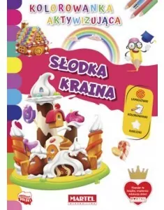 Słodka kraina. Kolorowanka aktywizująca - tantis.pl