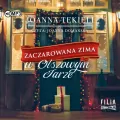 Zaczarowana zima w Olszowym Jarze audiobook - tantis.pl