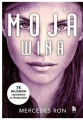 Moja wina. Trylogia Winnych. Tom 1 - tantis.pl