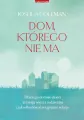 Dom, którego nie ma. Dlaczego dorosłe dzieci zrywają więzi z rodzicami i jak odbudować wzajemne relacje - tantis.pl