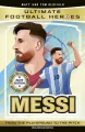 Ultimate Football Heroes: Messi (Top Ballers 1) - tantis.pl