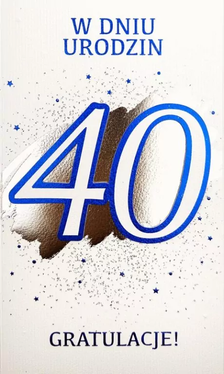 Karnet Urodziny 40 - tantis.pl