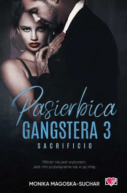 Pasierbica gangstera T.3 Sacrificio - tantis.pl