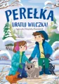 Perełka. Uratuj wilczka! - tantis.pl