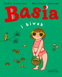 Basia i biwak. Basia