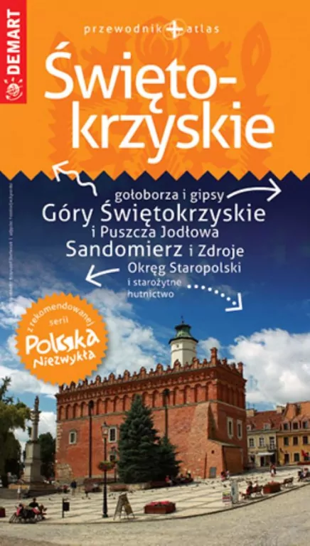 Świętokrzyskie. Polska Niezwykła - tantis.pl
