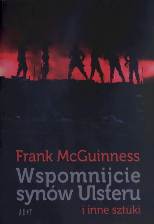 Wspomnijcie synów Ulsteru i inne sztuki - tantis.pl