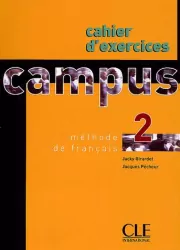 Campus 2 LO Ćwiczenia. Język francuski (2010)