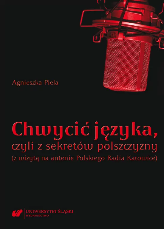 Chwycić języka, czyli z sekretów polszczyzny - tantis.pl