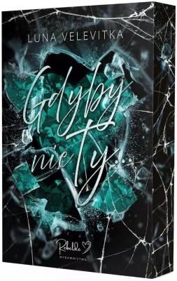 Gdyby nie ty… (ilustrowane brzegi)