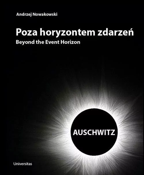 Poza horyzontem zdarzeń. AUSCHWITZ - tantis.pl