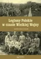 Legiony Polskie w czasie Wielkiej Wojny - tantis.pl