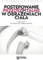 Postępowanie przedszpitalne w obrażeniach ciała - tantis.pl