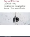 Ludobójstwo francusko-francuskie. Wandea – Departament Zemsty - tantis.pl