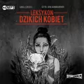 Leksykon dzikich kobiet audiobook - tantis.pl