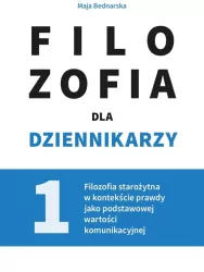 Filozofia dla dziennikarzy T.1