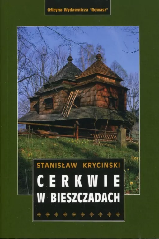 Cerkwie w Bieszczadach - tantis.pl