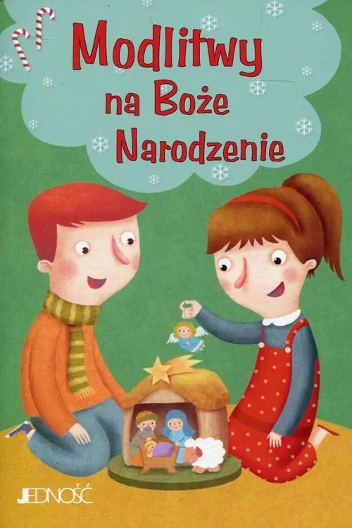 Modlitwy Na Boże Narodzenie. Modlitwy dzieci Bożych - tantis.pl