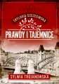Trylogia szczecińska T.2 Prawdy i tajemnice - tantis.pl