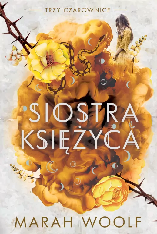 Siostra księżyca. Trzy czarownice. Tom 2 - tantis.pl