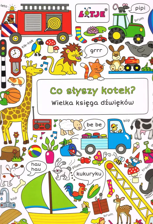 Co słyszy kotek? Wielka księga dźwięków - tantis.pl