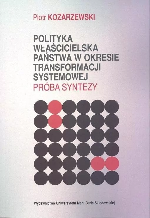 Polityka właścicielska państwa w okresie.. - tantis.pl