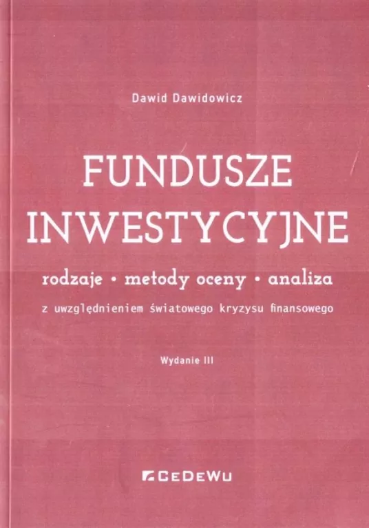 Fundusze inwestycyjne. Rodzaje, metody oceny, analiza - tantis.pl