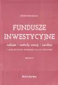 Fundusze inwestycyjne. Rodzaje, metody oceny, analiza - tantis.pl