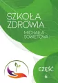 Szkoła Zdrowia Michaiła Sowietowa Część 6 - tantis.pl