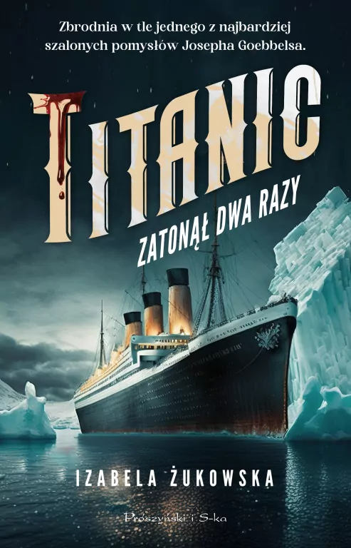 Titanic zatonął dwa razy - tantis.pl