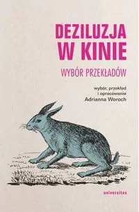 Deziluzja w kinie. Wybór przekładów - tantis.pl
