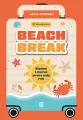 Beach break. Słońce i morze przez cały rok - tantis.pl