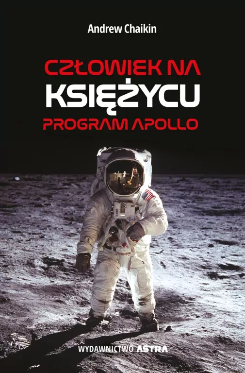 Człowiek na Księżycu. Program Apollo - tantis.pl