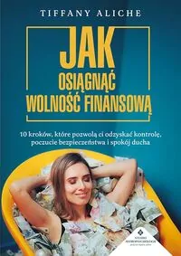 Jak osiągnąć wolność finansową - tantis.pl