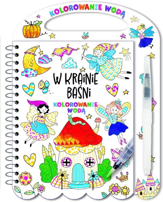 Kolorowanie wodą. W krainie baśni - tantis.pl