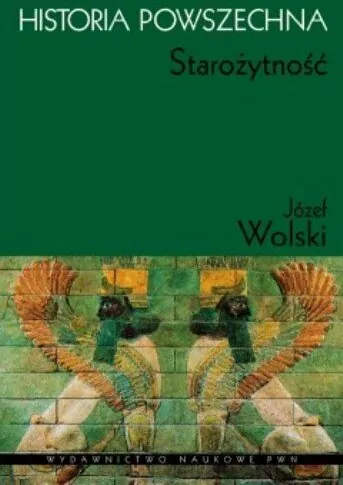 Historia powszechna. Starożytność - tantis.pl