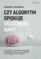 Czy algorytm spiskuje przeciwko nam? - tantis.pl
