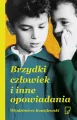 Brzydki człowiek i inne opowiadania - tantis.pl
