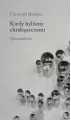Kiedy byliśmy chrabąszczami. Opowiadania - tantis.pl